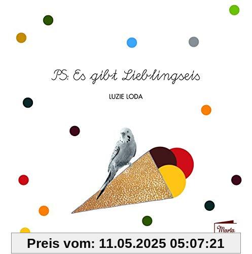 PS: Es gibt Lieblingseis (Ruby & Morticia)