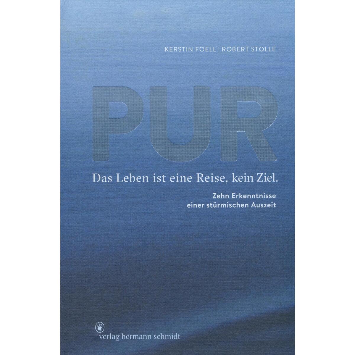 PUR PUR von Schmidt Hermann Verlag