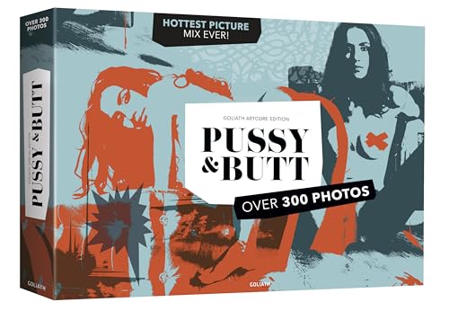 PUSSY & BUTT – English Edition: Special Premium Photo Mix von Goliath Verlag GmbH