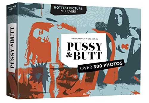 PUSSY & BUTT – Special Premium Photo Edition von Goliath