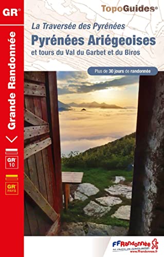 La traversée des Pyrénées Ariégeoises GR10 (1090) (Grande Randonnée, Band 1090)