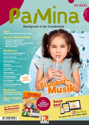 PaMina 51/2022 - Heft: Musikpraxis in der Grundschule (PaMina: Musikpraxis in der Grundschule)