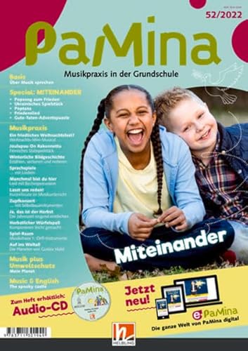 PaMina 52/2022 - Heft: Musikpraxis in der Grundschule (PaMina: Musikpraxis in der Grundschule) von Helbling