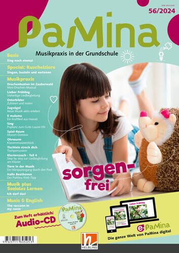 PaMina 56/2024 - Heft: Musikpraxis in der Grundschule (PaMina: Musikpraxis in der Grundschule) von Helbling