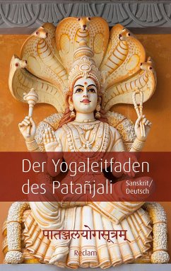 Påtañjalayogasutram / Der Yogaleitfaden des Patañjali von Reclam, Ditzingen