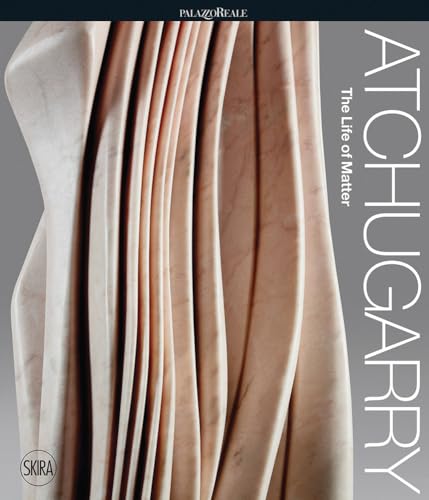 Pablo Atchugarry: The Life of Matter