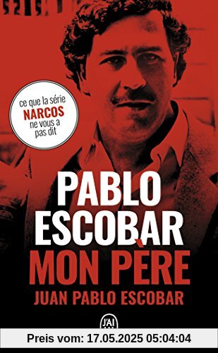 Pablo Escobar, mon père