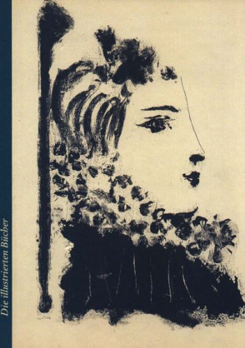 Pablo Picasso: Die Illustrienten Bucher