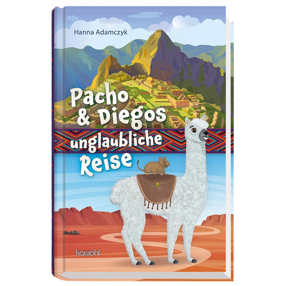 Pacho & Diegos unglaubliche Reise von Kawohl-Verlag