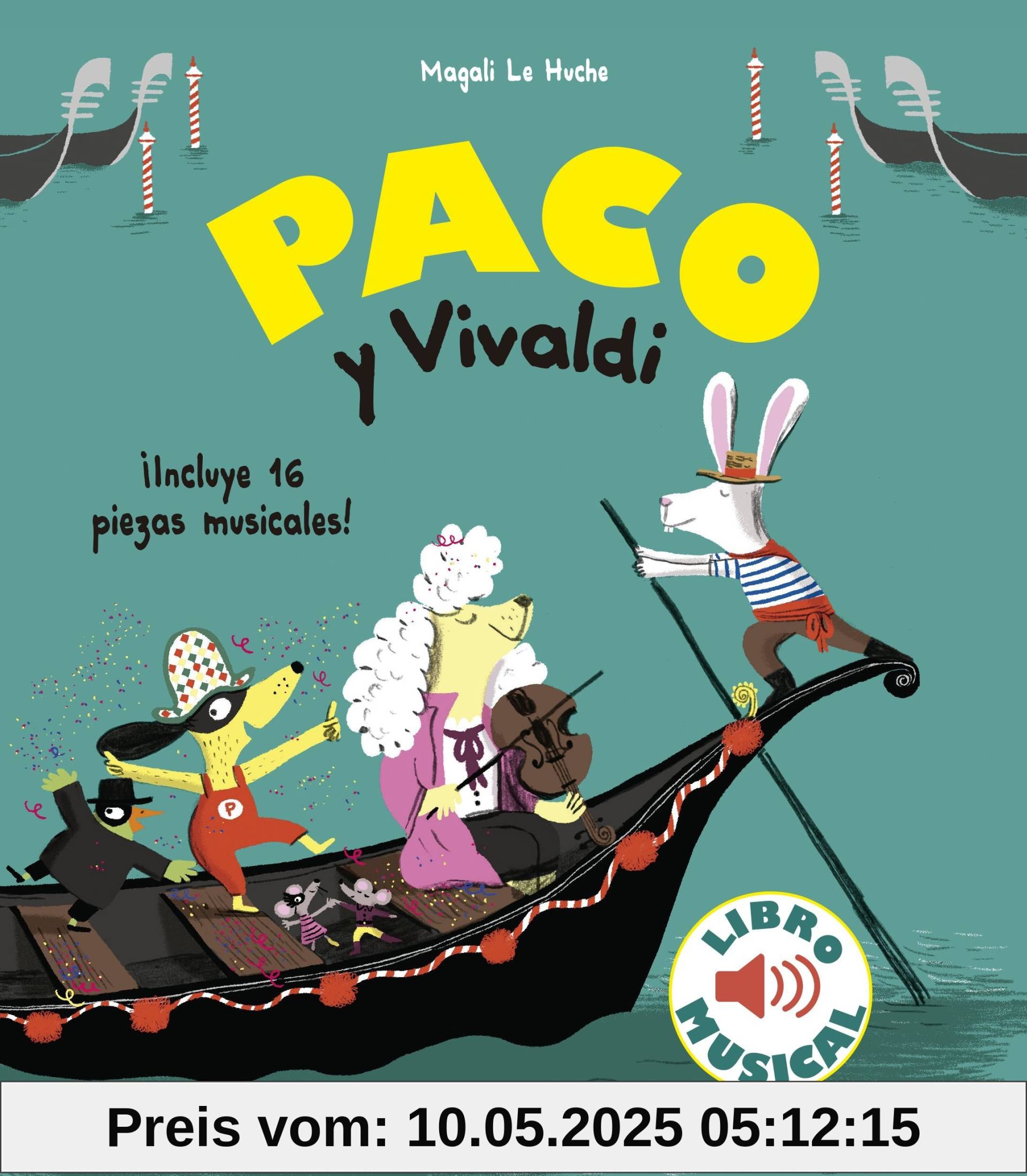 Paco y Vivaldi. Libro musical (Libros con sonido)