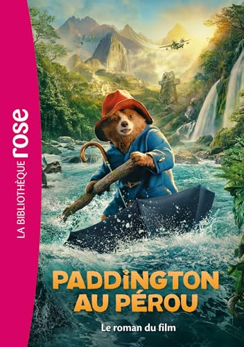 Paddington au Pérou - Le roman du film von HACHETTE JEUN.