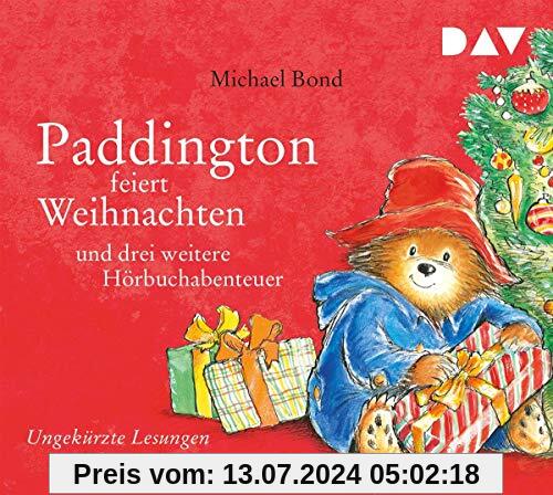 Paddington feiert Weihnachten und drei weitere Hörbuchabenteuer: Ungekürzte Lesungen mit Musik mit Dietmar Bär (1 CD)