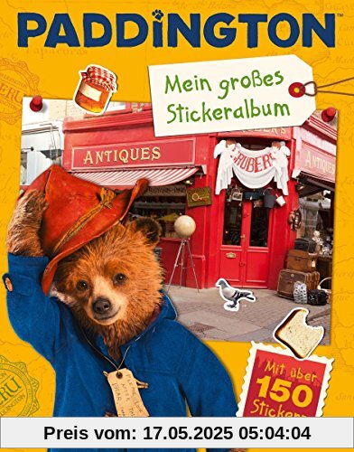 Paddington: Mein großes Stickeralbum Paddington: Mein großes Stickeralbum