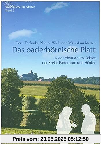 Paderbörnisch - Plattdeutsch im Paderborner Land (Westfälische Mundarten)