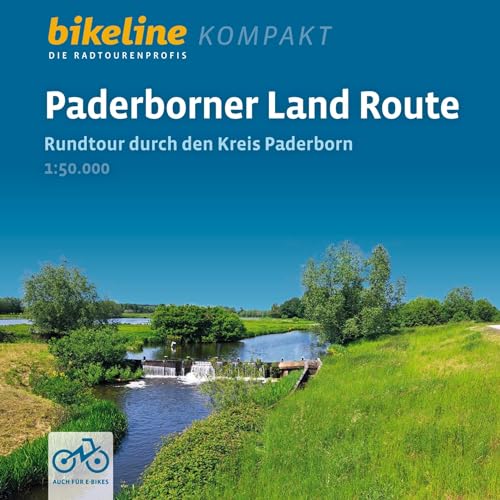 Paderborner Land Route: Rundtour durch den Kreis Paderborn, 1:50.000, 248 km, GPS-Tracks Download, Live-Update (bikeline Radtourenbuch kompakt)