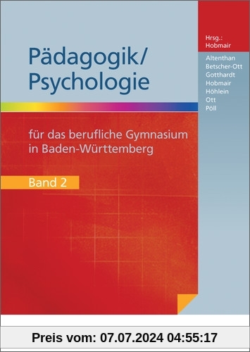 Pädagogik / Psychologie für das Berufliche Gymnasium in Baden-Württemberg: Schülerband 2