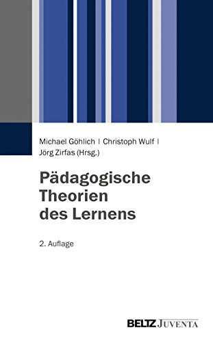 Pädagogische Theorien des Lernens von Beltz Juventa