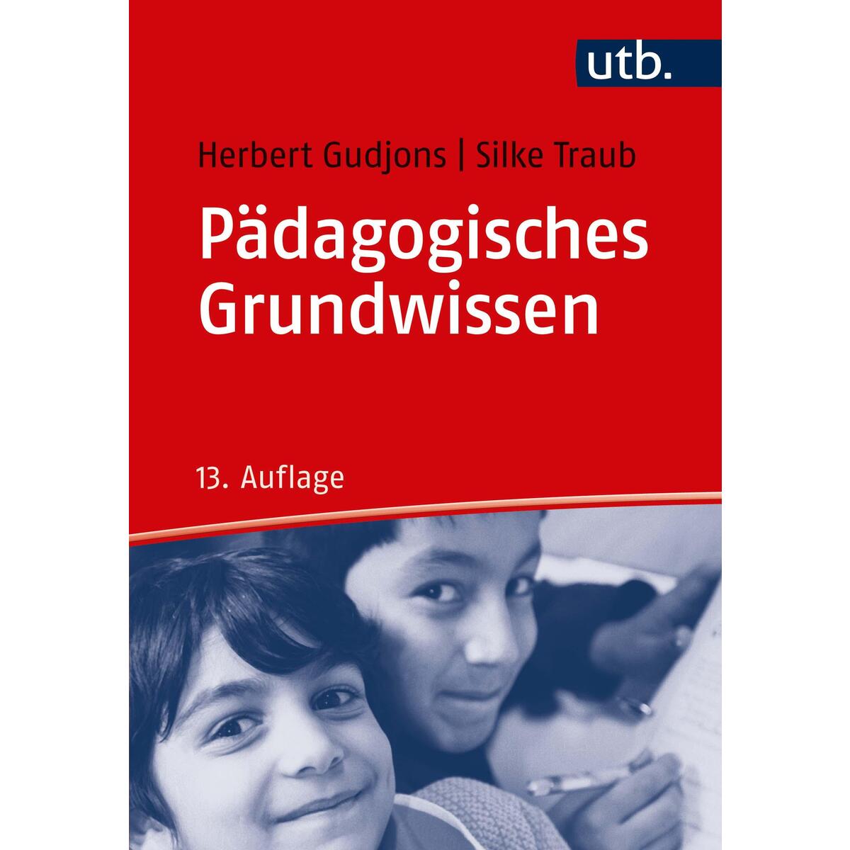 Pädagogisches Grundwissen von UTB GmbH