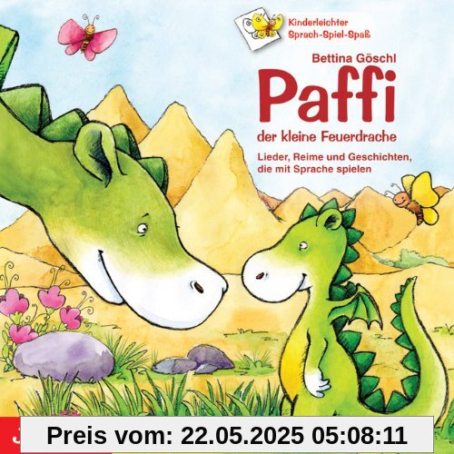 Paffi der kleine Feuerdrache: Lieder, Reime und Geschichten, die mit Sprache spielen Paffi der kleine Feuerdrache: Lieder, Reime und Geschichten, die mit Sprache spielen