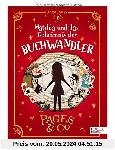 Pages & Co.: Matilda und das Geheimnis der Buchwandler