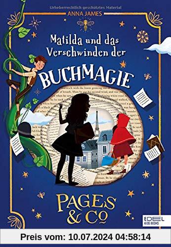 Pages & Co: Matilda und das Verschwinden der Buchmagie