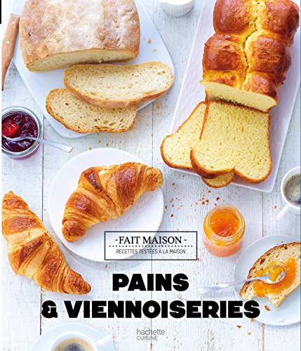 Pains & viennoiseries: Nouvelle édition von HACHETTE PRAT