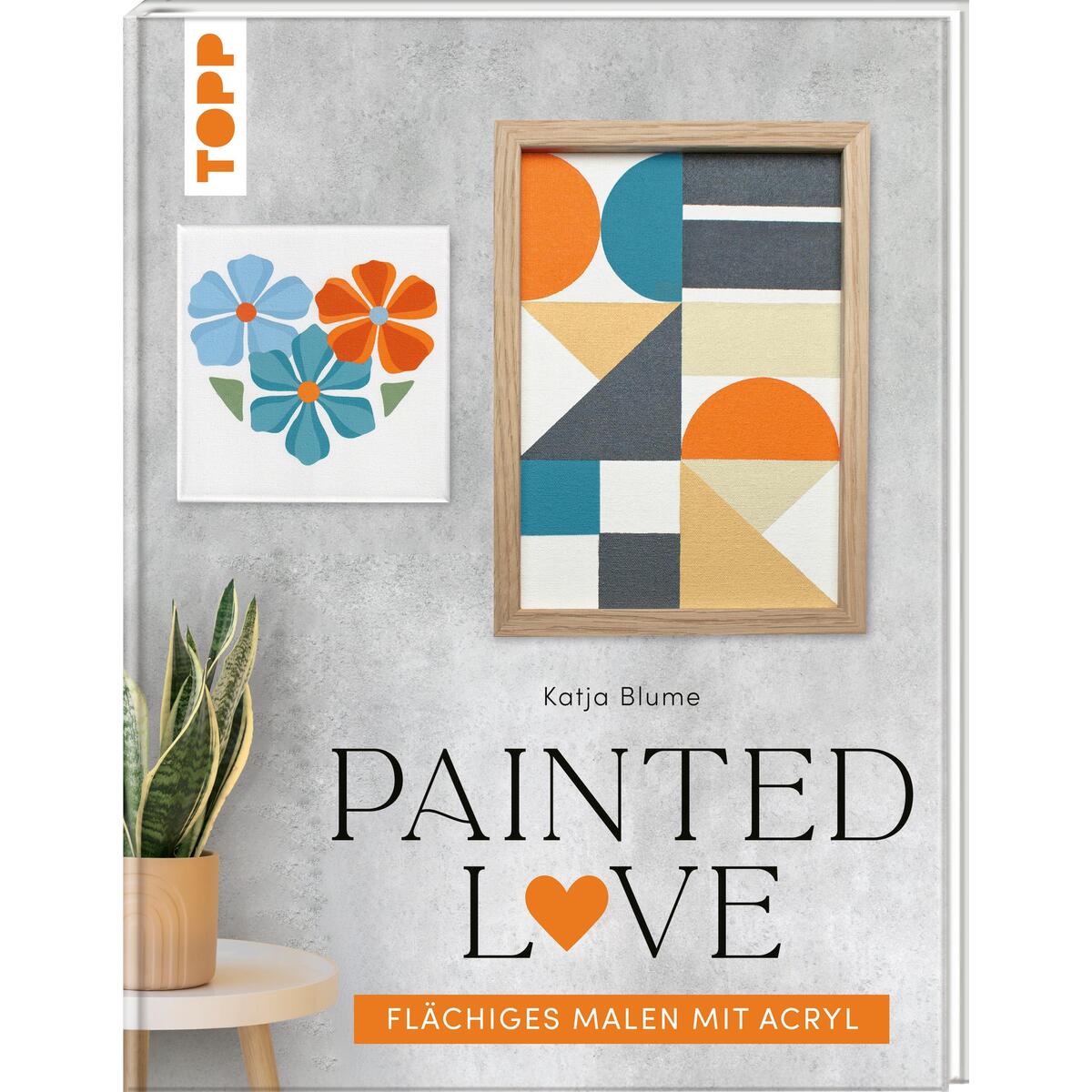 Painted love Painted love von Frech Verlag GmbH