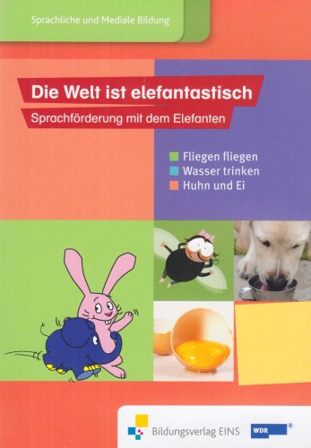 Paket 1 "Die Welt ist elefantastisch Sprachförderung mit dem Elefanten" mit den Themen: Fliegen fliegen, Wasser trinken und Huhn&Ei aus dem ... fliegen - Wasser trinken - Huhn und Ei DVD Paket 1 "Die Welt ist elefantastisch Sprachförderung mit dem Elefanten" mit den Themen: Fliegen fliegen, Wasser trinken und Huhn&Ei aus dem ... fliegen - Wasser trinken - Huhn und Ei DVD von Westermann Berufliche Bildung