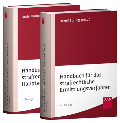 Paket Handbuch für das strafrechtliche Ermittlungsverfahren und Handbuch für die strafrechtliche Hauptverhandlung Paket Handbuch für das strafrechtliche Ermittlungsverfahren und Handbuch für die strafrechtliche Hauptverhandlung von ZAP Verlag