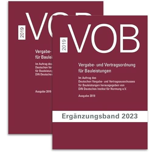Paket VOB Gesamtausgabe 2019 + VOB Ergänzungsband 2023: VOB Vergabe- und Vertragsordnung für Bauleistungen von DIN Media