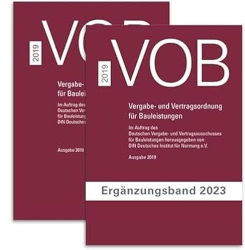 Paket VOB Gesamtausgabe 2019 + VOB Ergänzungsband 2023: VOB Vergabe- und Vertragsordnung für Bauleistungen Paket VOB Gesamtausgabe 2019 + VOB Ergänzungsband 2023: VOB Vergabe- und Vertragsordnung für Bauleistungen
