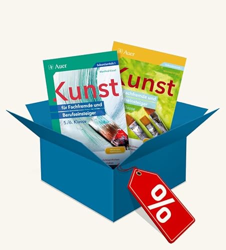 Paket: Kunst für Fachfremde und Berufseinsteiger Kl. 5-8: Sparpaket mit 15% Rabatt (5. und 6. Klasse) von Auer Verlag in der AAP Lehrerwelt GmbH