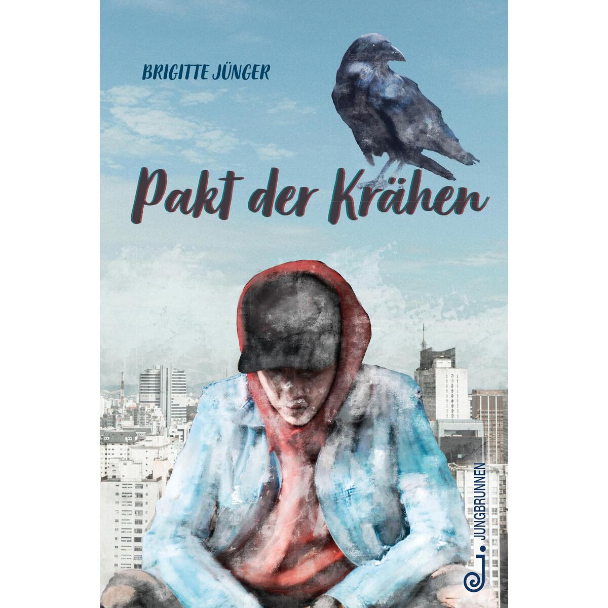 Pakt der Krähen von Jungbrunnen Verlag