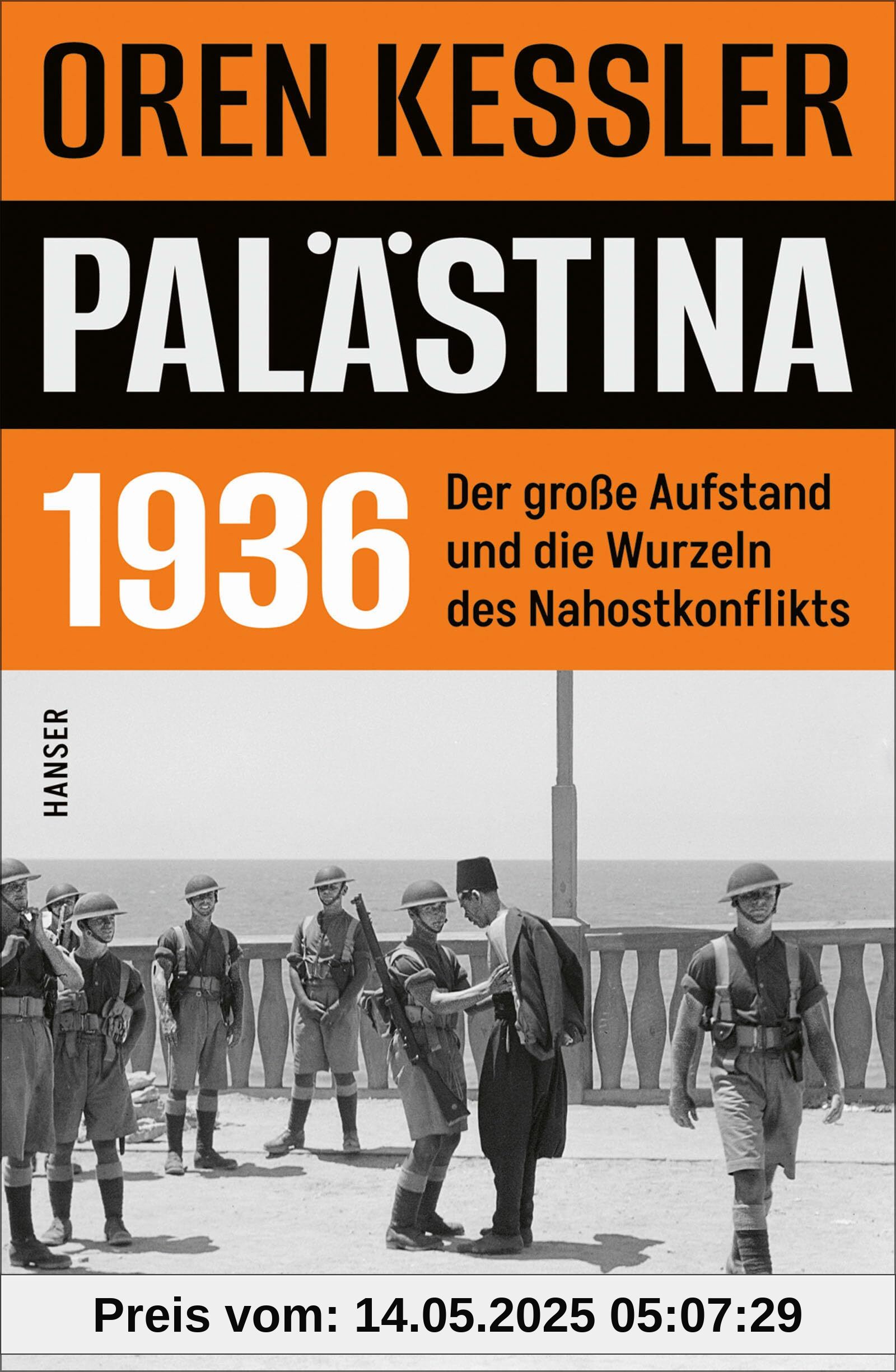 Palästina 1936: Der Große Aufstand und die Wurzeln des Nahostkonflikts