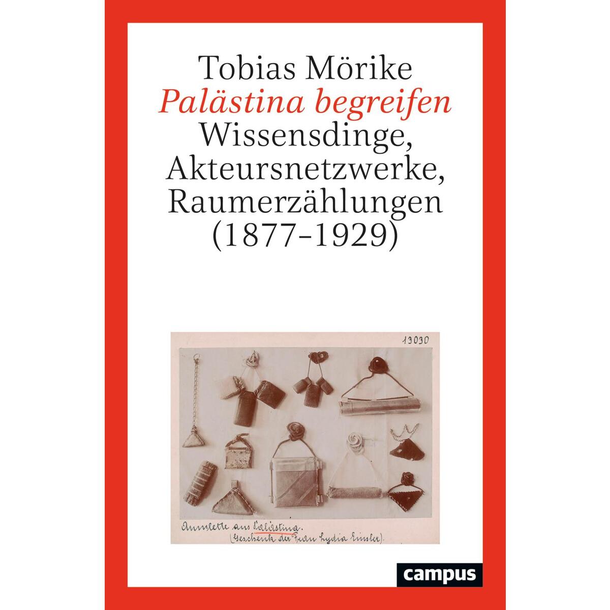 Palästina begreifen Palästina begreifen von Campus Verlag GmbH