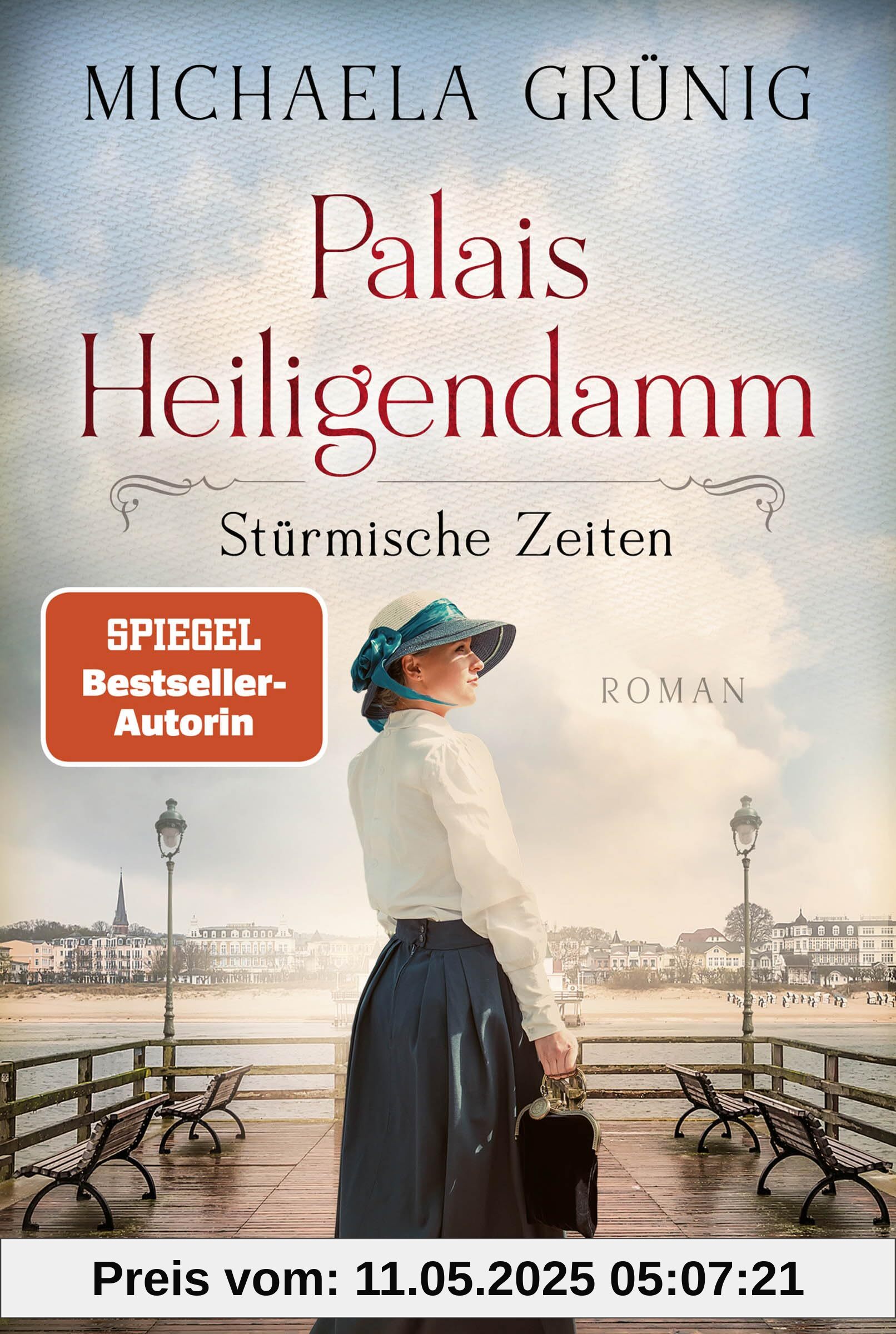 Palais Heiligendamm - Stürmische Zeiten: Roman. Die mitreißende Geschichte einer Hoteliersfamilie in bewegten Zeiten (Heiligendamm-Saga, Band 2)