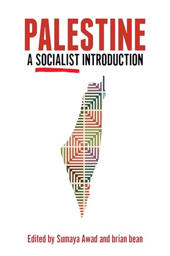 Palestine: A Socialist Introduction von Haymarket Books