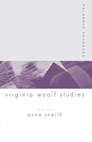 Palgrave Advances in Virginia Woolf Studies von MACMILLAN