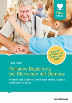 Palliative Begleitung bei Menschen mit Demenz (eBook, PDF) von Schlütersche Verlag