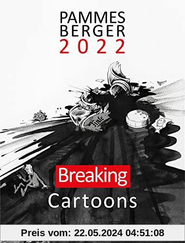 Pammesberger 2022: Breaking Cartoons