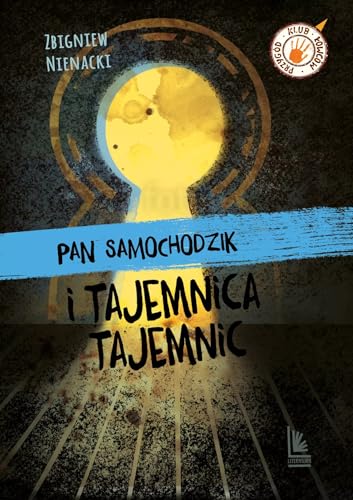 Pan Samochodzik i tajemnica tajemnic von Literatura