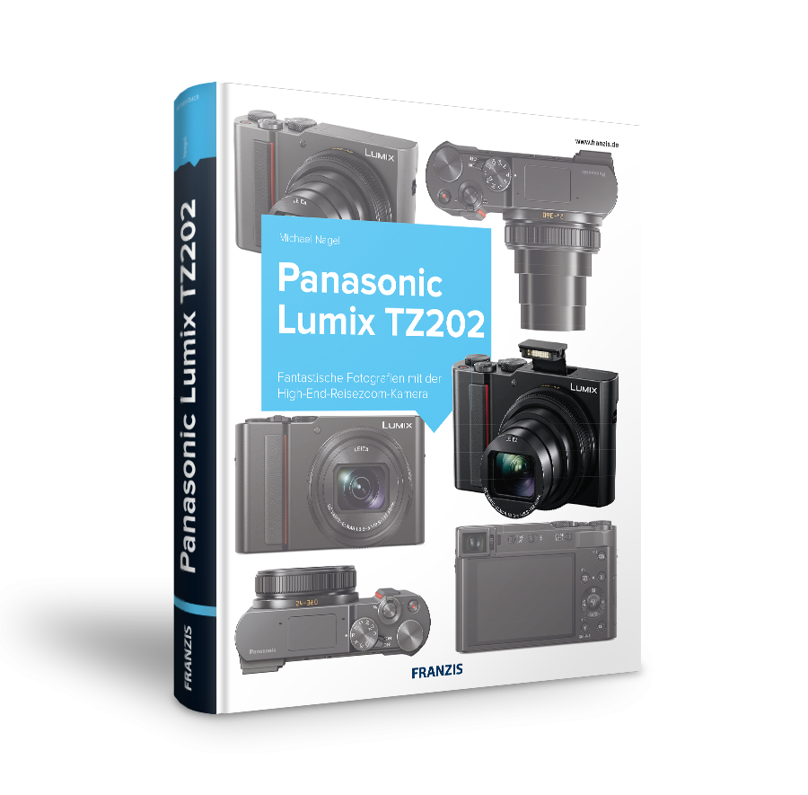 Panasonic Lumix TZ202 - Das Kamerabuch von FRANZIS