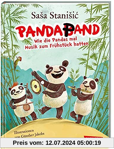 Panda-Pand: Wie die Pandas mal Musik zum Frühstück hatten | Ein Vorlesebuch von Saša Stanišić ab 5 Jahren