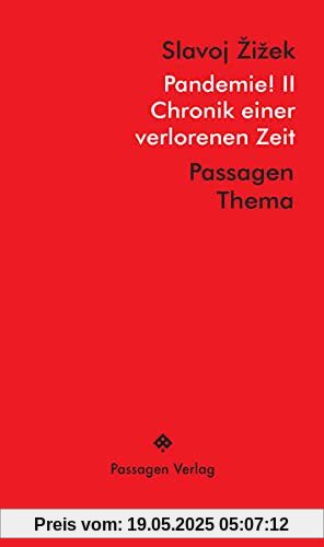 Pandemie! II: Chronik einer verlorenen Zeit (Passagen Thema)