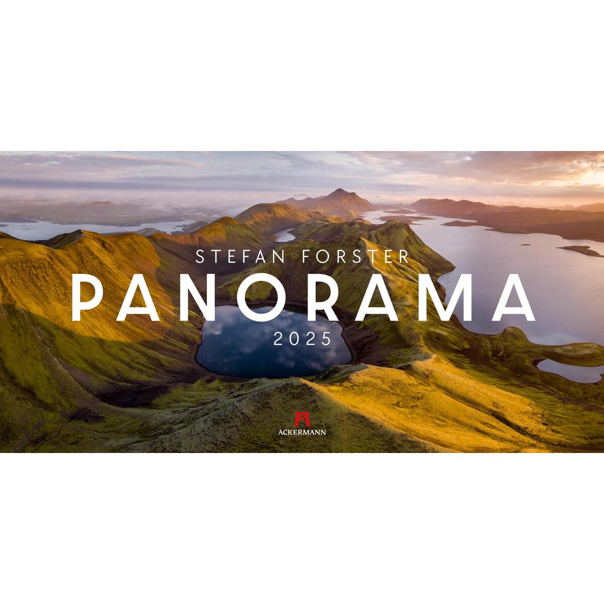 Panorama - Stefan Forster Kalender 2025 von Ackermann Kunstverlag
