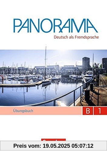 Panorama: B1: Gesamtband - Übungsbuch DaF mit Audio-CD