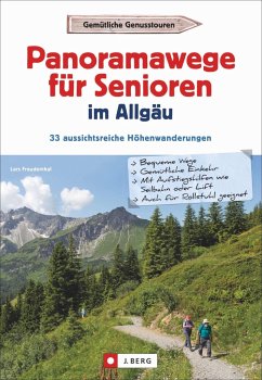 Panoramawege für Senioren Allgäu von J. Berg
