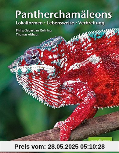 Pantherchamäleons: Lokalformen, Lebensweise, Verbreitung