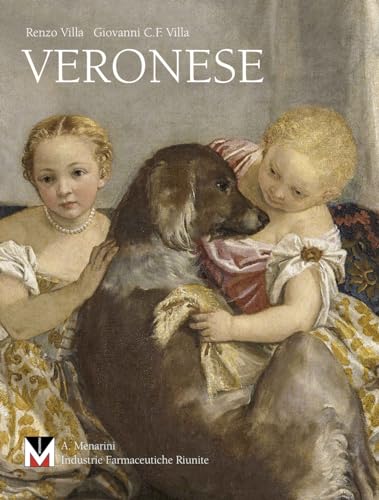 Paolo Veronese (Monografie di grandi artisti) von Silvana