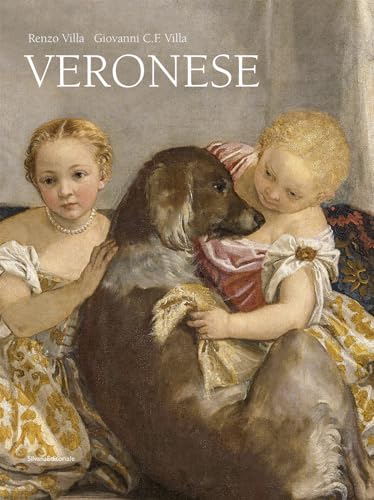 Veronese (Monografie di grandi artisti)